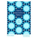 Islamic Geometric Patterns | Eric Broug | 9780500294680 | Thames & Hudson