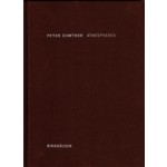 peter zumthor atmospheres book