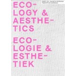 OASE 112. Ecological Aesthetics | Bart Decroos, Kornelia Dimitrova, Sereh Mandias | 9789462086838 | nai010, OASE