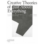 Creative Theories of (Just About) Everything | A Journey into Origins and Imaginations | 9789492095749 | Jeroen Lutters | Valiz