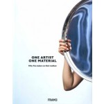 One Artist, One Material. Fifty-five makers on their medium | 9789492311276 | FRAME