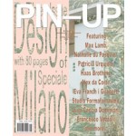PIN-UP 16. Milano Design Issue. Fall Winter 2013/14 | PIN-UP magazine