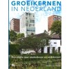 Groeikernen in Nederland