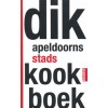 DIK APELDOORNS STADSKOOKBOEK