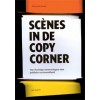 Scènes in de Copy Corner