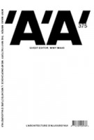 L'architecture d'aujourd'hui 378. Uncertainty | 'A'A magazine | Winy Maas, MVRDV, T?F | 9782918832041
