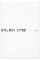 OASE 57. 1970s Revisited | Like Bijlsma, Madeleine Maaskant, Eireen Schreurs | 9061685630