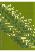 What Time is This Place | Kevin Lynch | 9780262620321