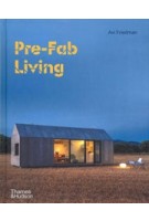 Pre-Fab Living |  Avi Friedman | 9780500343487 | Thames & Hudson