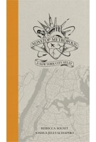 NONSTOP METROPOLIS. A New York City Atlas | Rebecca Solnit, Joshua Jelly-Schapiro | 9780520285958