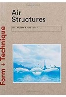 Air Structures | Form + Technique series 