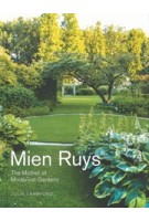 Mien Ruys. The Mother of Modernist Gardens | JULIA CRAWFORD | 9781848225640 | LUND HUMPHRIES