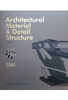 Architectural Material & Detail Structure. Glass | Russell Brown | 9781910596326