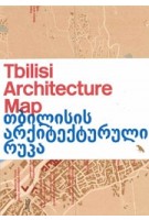 Tbilisi Architecture Map | Ana Chorgolashvili | Blue Crow Media