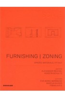 SCALE. Furnishing I Zoning. Spaces, Materials, Fit-out | Eva Maria Herrmann, Marcus Kaiser, Tobias Katz | 9783034607421
