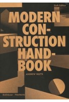 Modern Construction Handbook | Andrew Watts | 9783035624953 | Birkhäuser. Newtecnic