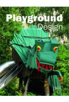Playground Design | Michelle Galindo | 9783037681091