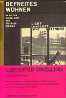 Liberated Dwelling - Befreites Wohnen