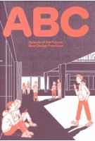 ABC | Schools of the Future. Best Design Practices | Le Penhuel Architectes & Associés architectes | PARK BOOKS | 9783038603474