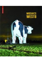 West 8. Mosaics | Adriaan Geuze | 9783764374044