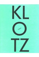 The KLOTZ Tapes. The Making of Postmodernism | 9783931435288 | ARCH+