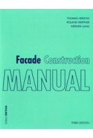 Facade Construction Manual | third edition, revised and expanded | Thomas Herzog, Roland Krippner, Werner Lang | Birkhäuser, DETAIL