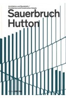 Sauerbruch Hutton. Architecture and Construction Details | Sandra Hofmeister | 9783955534684 | DETAIL