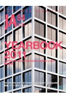 JA 84. Yearbook 2011. JAPANESE ARCHITECTURAL SCENE in 2011 | Japan Architect | 9784786902369