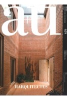 a+u 629. 2023:02. HARQUITECTES | 9784900212879 | 4910019730231 | a+u magazine