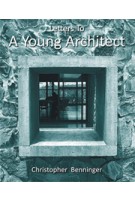 Letters to a Young Architect