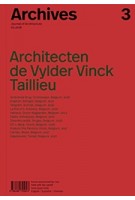 Archives 3. Architecten de Vylder Vinck Taillieu | 9788494767821