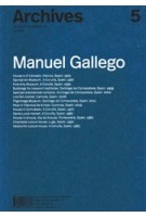 Archives 5. Manuel Gallego | 9788494767876 | C2C Proyectos editoriales de arquitectura