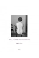 Wally Elenbaas and Esther Hartog. Photos | Flip Bool, Wim van Sinderen | 9789462081727