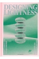 Designing Lightness e-book. Structures for Saving Energy | Hinte, Ed van; Beukers, Adriaan | 9789462085596 | nai010