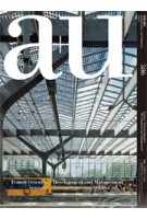 a+u 586. 2019:07. Transit Oriented 'Development and Management'. Sustainable Urbanisation Projects From 35 Cities | a+u magazine
