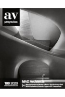 AV Proyectos 100. MAD Architects | AV Proyectos magazine