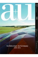 a+u 508 13:01. Architecture in Germany | a+u magazine