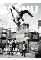 MONU 31. After Life Urbanism | 4197754115008 | MONU magazine