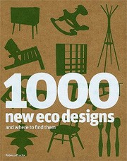 verschijnen Verwachten Vlek 1000 new eco designs and where to find them | Rebecca Proctor |  9781856695855