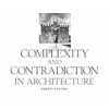 Complexity and Contradiction in Architecture