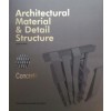 Architectural Material & Detail Structure. Concrete