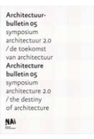 Architecture Bulletin 05 - Architectuur Bulletin 05