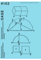 OASE 102. Schools & Teachers | Tom Avermaete, Veronique Patteeuw, Hans Teerds, Lea-Catherine Szacka | 9789462084858 | OASE journal